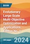 Evolutionary Large-Scale Multi-Objective Optimization and Applications. Edition No. 1 - Product Thumbnail Image