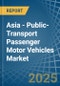 Asia - Public-Transport Passenger Motor Vehicles - Market Analysis, Forecast, Size, Trends and Insights - Product Thumbnail Image