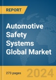 Automotive Safety Systems Global Market Opportunities and Strategies to 2033- Product Image