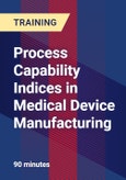 Process Capability Indices in Medical Device Manufacturing- Product Image