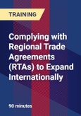Complying with Regional Trade Agreements (RTAs) to Expand Internationally- Product Image