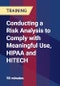 Conducting a Risk Analysis to Comply with Meaningful Use, HIPAA and HITECH - Product Thumbnail Image