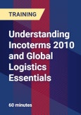 Understanding Incoterms 2010 and Global Logistics Essentials- Product Image