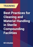 Best Practices for Cleaning and Material Handling in Sterile Compounding Facilities- Product Image
