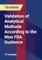 Validation of Analytical Methods According to the New FDA Guidance - Product Thumbnail Image