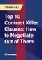 Top 10 Contract Killer Clauses: How to Negotiate Out of Them - Product Thumbnail Image