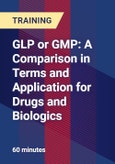 GLP or GMP: A Comparison in Terms and Application for Drugs and Biologics- Product Image