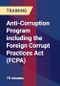 Anti-Corruption Program including the Foreign Corrupt Practices Act (FCPA) - Product Thumbnail Image