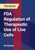 FDA Regulation of Therapeutic Use of Live Cells- Product Image