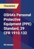 OSHA's Personal Protective Equipment (PPE) Standard, 29 CFR 1910.132- Product Image