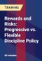Rewards and Risks: Progressive vs. Flexible Discipline Policy - Product Thumbnail Image