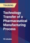 Technology Transfer of a Pharmaceutical Manufacturing Process - Product Thumbnail Image