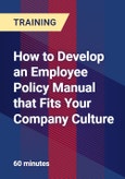 How to Develop an Employee Policy Manual that Fits Your Company Culture- Product Image