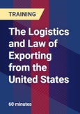 The Logistics and Law of Exporting from the United States- Product Image
