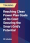 Reaching Clean Power Plan Goals at No Cost: Securing the Smart Grid's Potential - Product Thumbnail Image