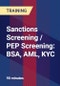 Sanctions Screening / PEP Screening: BSA, AML, KYC - Product Thumbnail Image