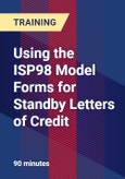 Using the ISP98 Model Forms for Standby Letters of Credit- Product Image