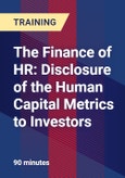 The Finance of HR: Disclosure of the Human Capital Metrics to Investors- Product Image