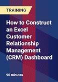 How to Construct an Excel Customer Relationship Management (CRM) Dashboard- Product Image