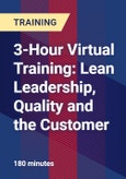 3-Hour Virtual Training: Lean Leadership, Quality and the Customer- Product Image