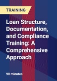 Loan Structure, Documentation, and Compliance Training: A Comprehensive Approach- Product Image