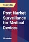 Post Market Surveillance for Medical Devices - Product Thumbnail Image