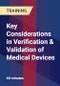 Key Considerations in Verification & Validation of Medical Devices - Product Thumbnail Image
