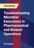 Troubleshooting Microbial Excursions in Pharmaceutical and Biotech Operations- Product Image