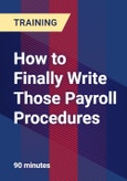 How to Finally Write Those Payroll Procedures- Product Image