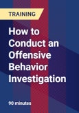 How to Conduct an Offensive Behavior Investigation- Product Image