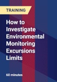 How to Investigate Environmental Monitoring Excursions Limits- Product Image
