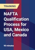 NAFTA Qualification Process for USA, Mexico and Canada- Product Image