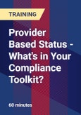 Provider Based Status - What's in Your Compliance Toolkit?- Product Image