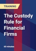 The Custody Rule for Financial Firms- Product Image