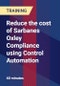 Reduce the cost of Sarbanes Oxley Compliance using Control Automation - Product Thumbnail Image