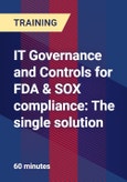 IT Governance and Controls for FDA & SOX compliance: The single solution- Product Image