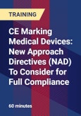 CE Marking Medical Devices: New Approach Directives (NAD) To Consider for Full Compliance- Product Image