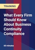 What Every Firm Should Know About Business Continuity Compliance- Product Image