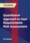 Quantitative Approach to User Requirements Risk Assessment - Product Thumbnail Image