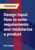 Design Input: How to write requirements and modularize a product- Product Image