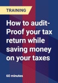 How to audit-Proof your tax return while saving money on your taxes- Product Image