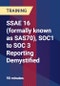 SSAE 16 (formally known as SAS70), SOC1 to SOC 3 Reporting Demystified - Product Thumbnail Image