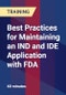 Best Practices for Maintaining an IND and IDE Application with FDA - Product Thumbnail Image