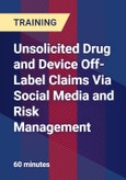 Unsolicited Drug and Device Off-Label Claims Via Social Media and Risk Management- Product Image