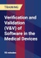 Verification and Validation (V&V) of Software in the Medical Devices - Product Thumbnail Image