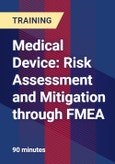 Medical Device: Risk Assessment and Mitigation through FMEA- Product Image
