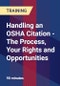 Handling an OSHA Citation - The Process, Your Rights and Opportunities - Product Thumbnail Image