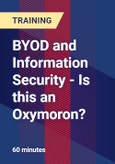 BYOD and Information Security - Is this an Oxymoron?- Product Image