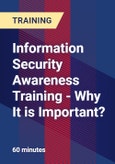 Information Security Awareness Training - Why It is Important?- Product Image