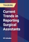Current Trends in Reporting Surgical Assistants - Product Thumbnail Image